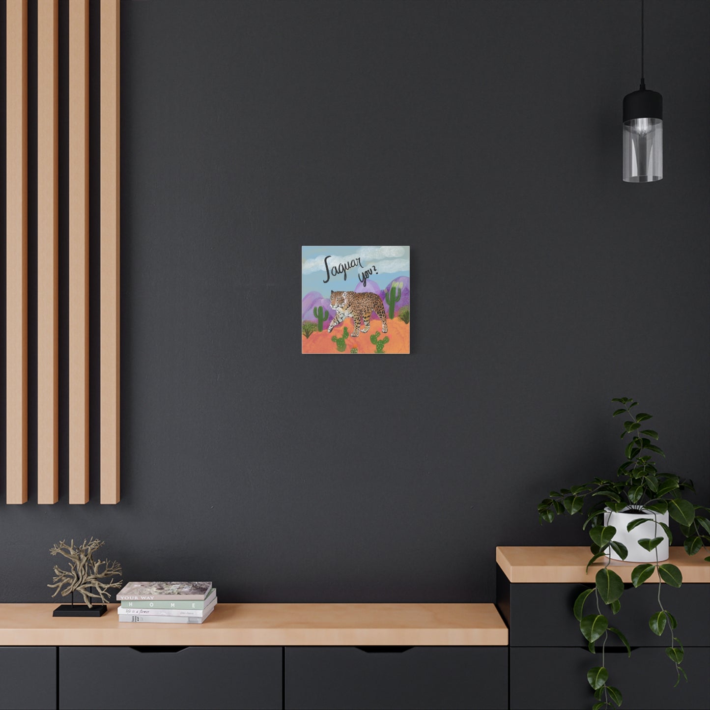 Jaguar You Canvas Wall Art — Matte Stretched 1.25"